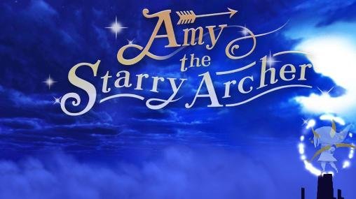download Amy the starry archer apk